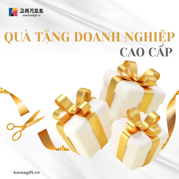 Chon Qua Tang Doanh Nghiep Ngan Sach Cao Cap